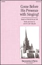 Come before His Presence with Singing! SAB choral sheet music cover